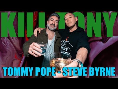 Thumbnail for KT #752 - STEVE BYRNE + TOMMY POPE