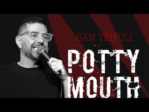 Thumbnail for POTTY MOUTH From Sam Tripoli