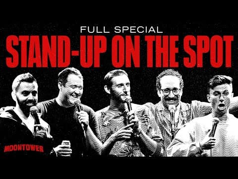 Thumbnail for Stand-Up On The Spot: Shane Gillis, Trevor Wallace, Akaash Singh, Fidance