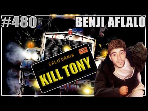 Thumbnail for KILL TONY #480 - Benji Aflalo