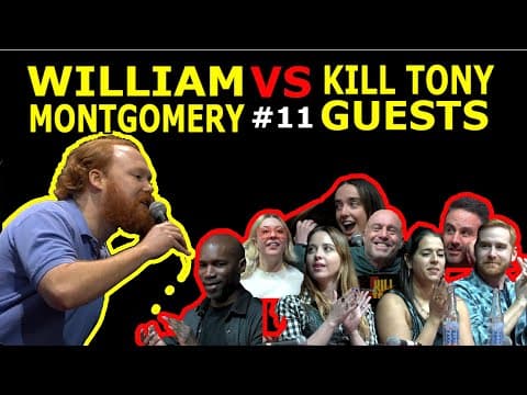 Thumbnail for William Montgomery VS Kill Tony Guests #11