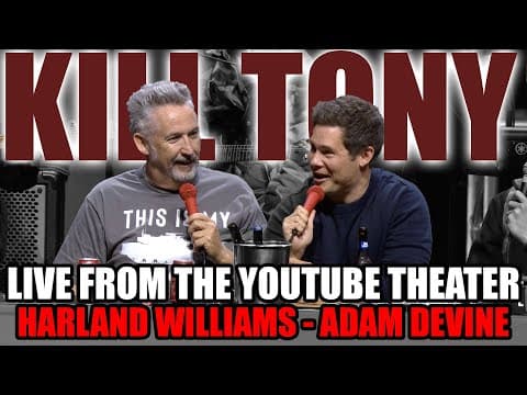 Thumbnail for KT #667 - ADAM DEVINE + HARLAND WILLIAMS - LIVE FROM THE YOUTUBE THEATER