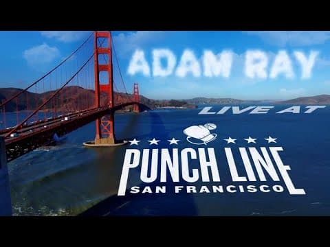 Thumbnail for Adam Ray LIVE from SAN FRANCISCO