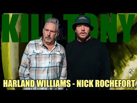 Thumbnail for KT #747 - HARLAND WILLIAMS + NICK ROCHEFORT