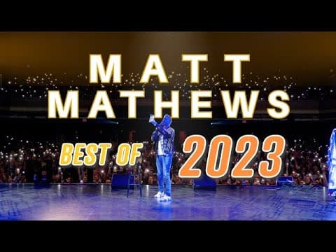 Thumbnail for Matt Mathews Best of 2023 Crowd Work and Confessions