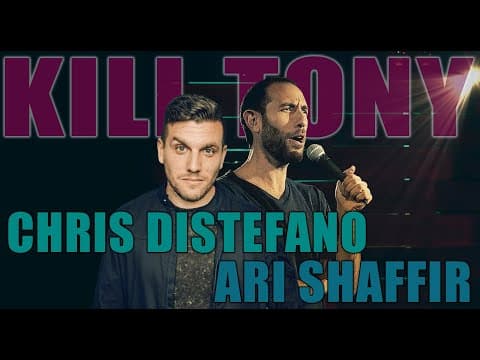 Thumbnail for KILL TONY #561 - ARI SHAFFIR + CHRIS DISTEFANO