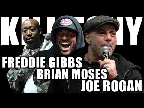 Thumbnail for KILL TONY #548 - JOE ROGAN + FREDDIE GIBBS + BRIAN MOSES
