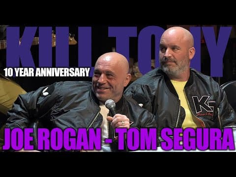 Thumbnail for KT #616 - JOE ROGAN + TOM SEGURA - [10 YEAR ANNIVERSARY]