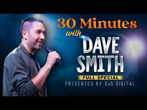Thumbnail for 30 Minutes with Dave Smith