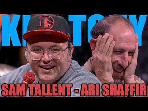 Thumbnail for KT #698 - SAM TALLENT + ARI SHAFFIR