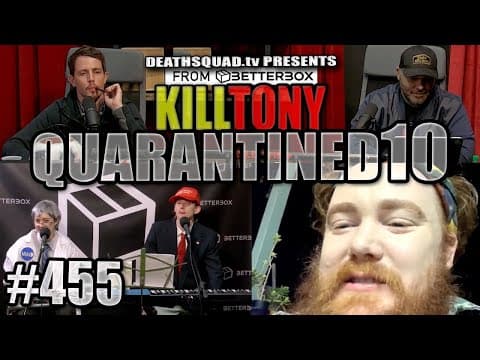 Thumbnail for KILL TONY #455 - STUDIO SESSIONS 10