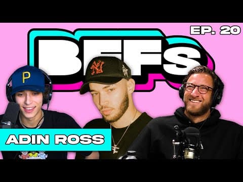 Thumbnail for ADIN ROSS IS DATING CORINNA KOPF?! — BFFs EP. 20 W/ TIM