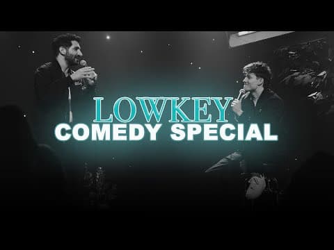 Thumbnail for LOWKEY COMEDY SPECIAL
