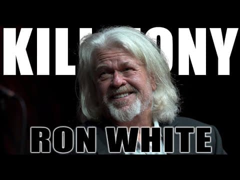 Thumbnail for KILL TONY #589 - RON WHITE