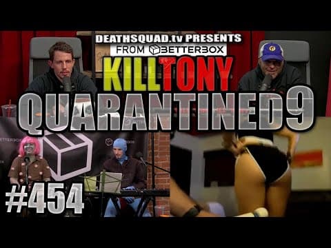 Thumbnail for KILL TONY #454 - STUDIO SESSIONS 9