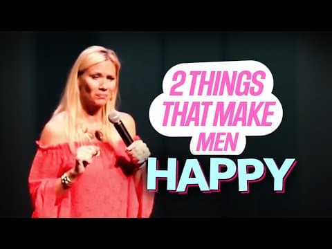 Thumbnail for Two Things That Make Men Happy