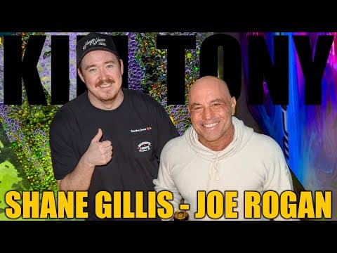 Thumbnail for KT #751 - JOE ROGAN + SHANE GILLIS