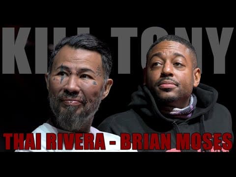 Thumbnail for KILL TONY #598 - BRIAN MOSES + THAI RIVERA