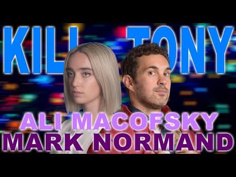 Thumbnail for KILL TONY #504 - MARK NORMAND + ALI MACOFSKY