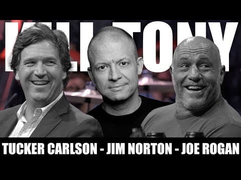 Thumbnail for KT #658 - JOE ROGAN + TUCKER CARLSON + JIM NORTON