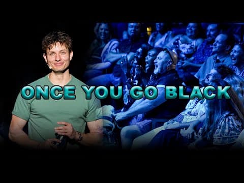 Thumbnail for ONCE YOU GO BLACK - Matt Rife